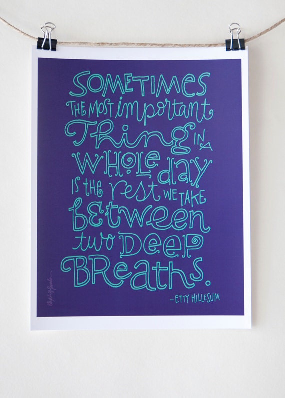 Etty Hillesum Quote - Digital Color Print