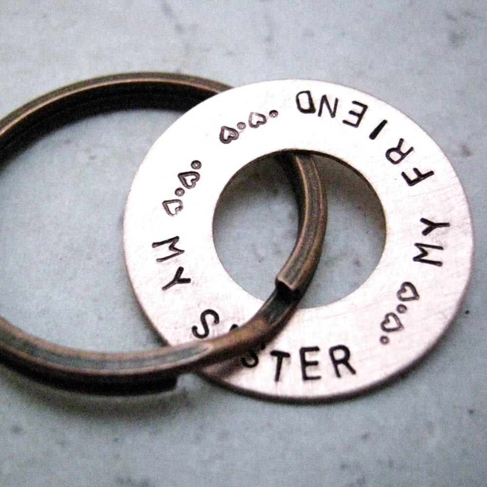 My Sister My Friend Stamped Copper Key Chain, personalization or customization avail, just ask