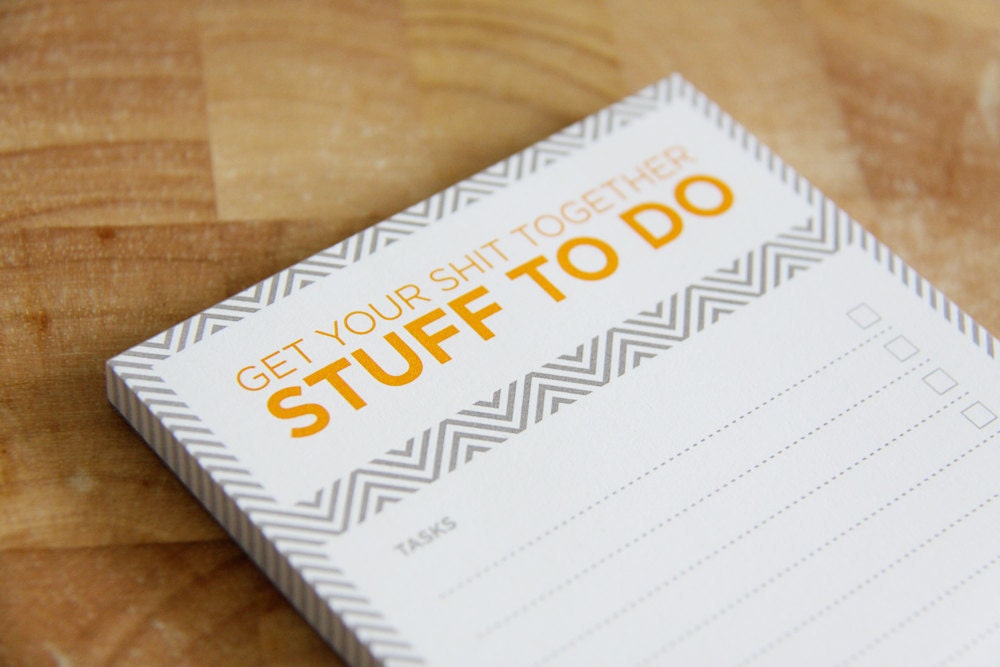 2 Get Your Shit Together To Do Notepads - SECONDS SALE