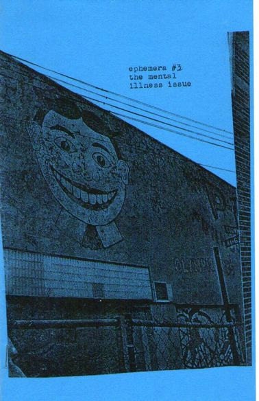 Ephemera No. 3: The Mental Illness Issue