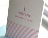 R is for Ring (Letterpress)