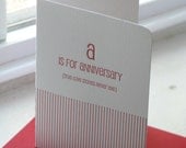 A is for Anniversary (true love stories never end) Letterpress