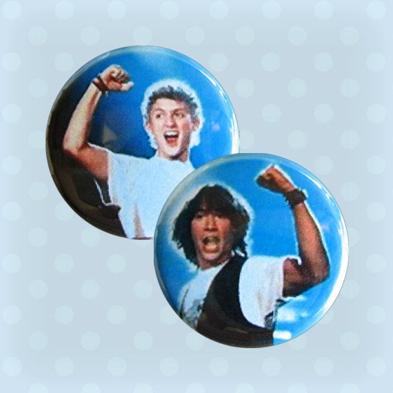 Bill and Ted's Excellent Pinback Buttons (Set of 2)