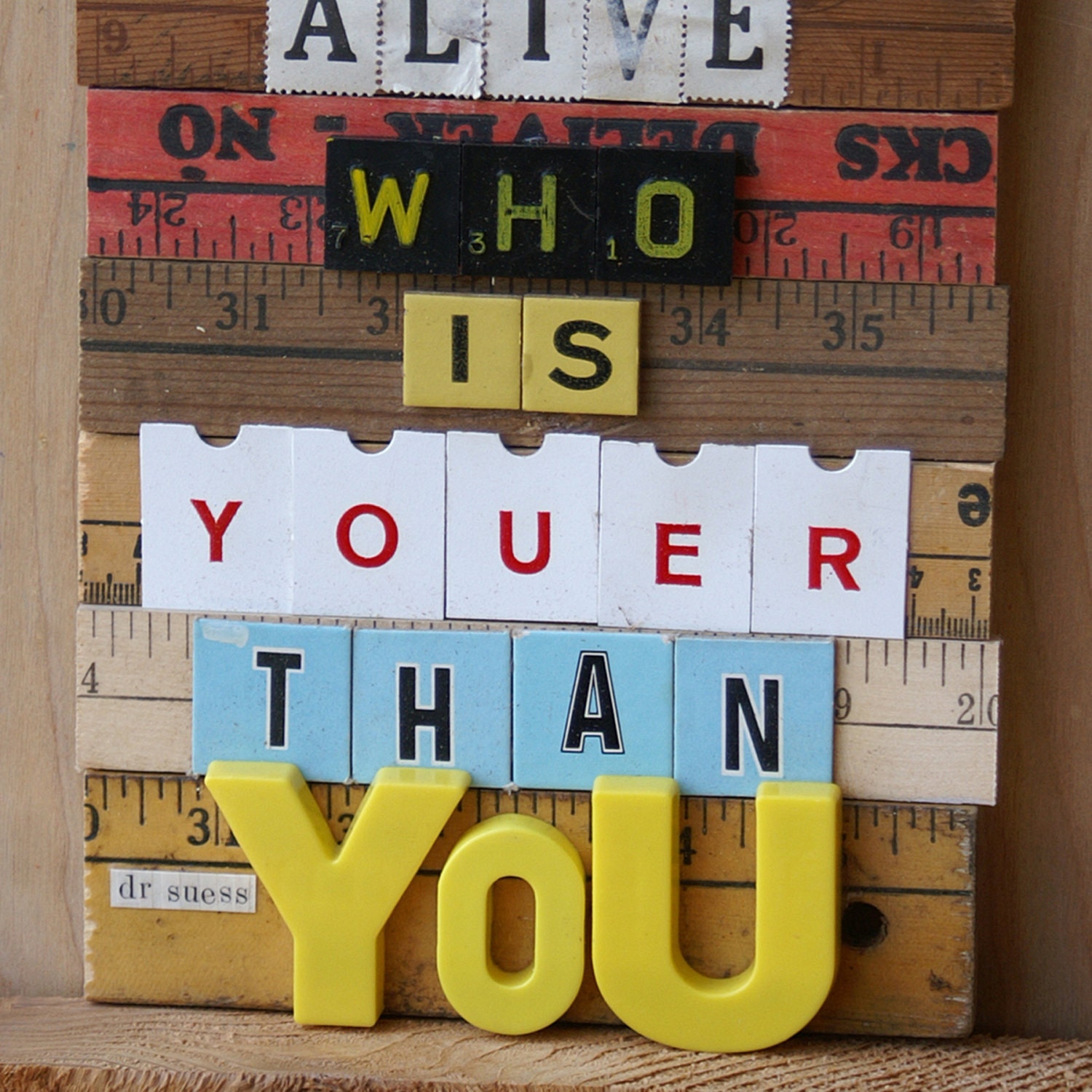 you are you, dr suess...letter & ruler mash-up