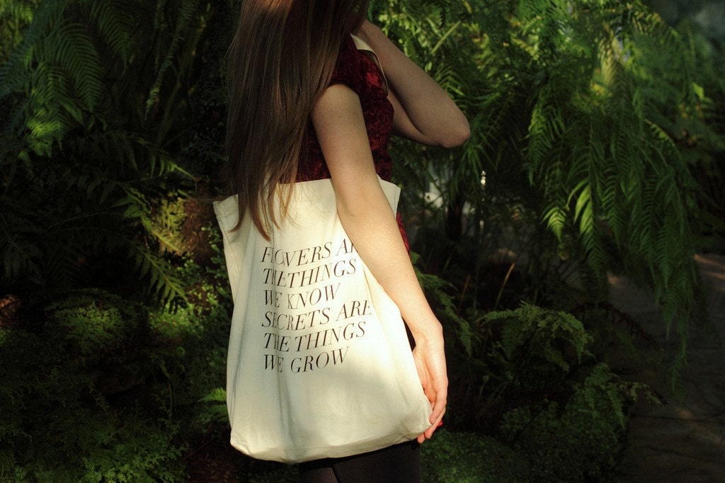 secrets are the things we grow tote