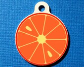 Orange Slice - Custom Metal Pet ID Tag
