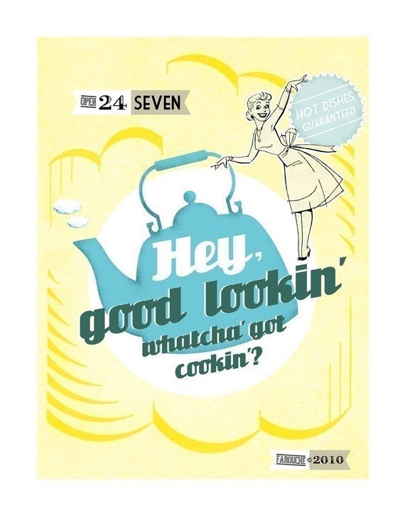 Hey Good Lookin' Print - small size - yellow and blue teapot with song lyrics poster kitchen art