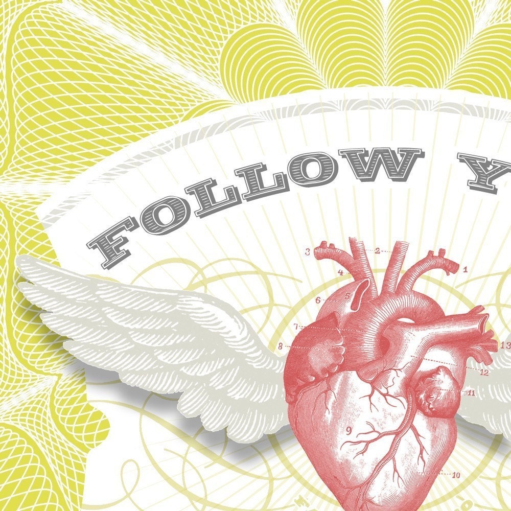 Follow Your Heart -small size- feather wing inspiration poster