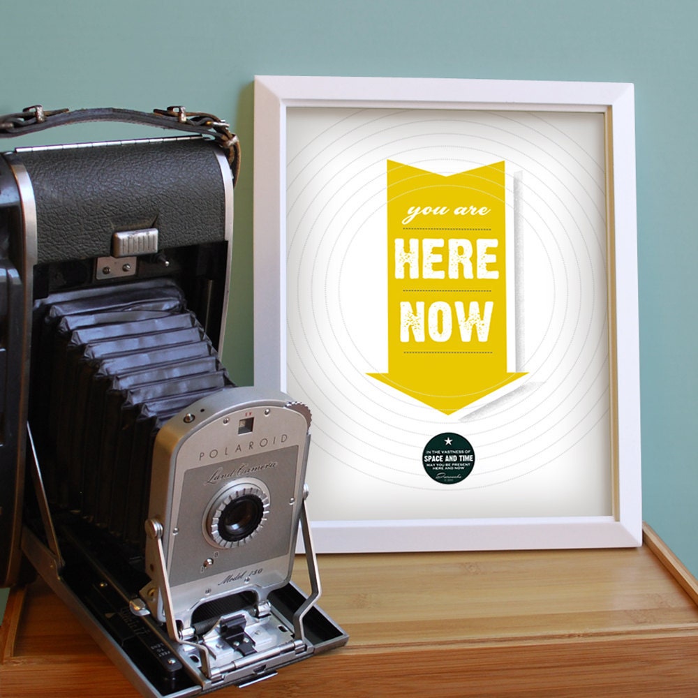 You Are Here Now - medium size - mustard yellow