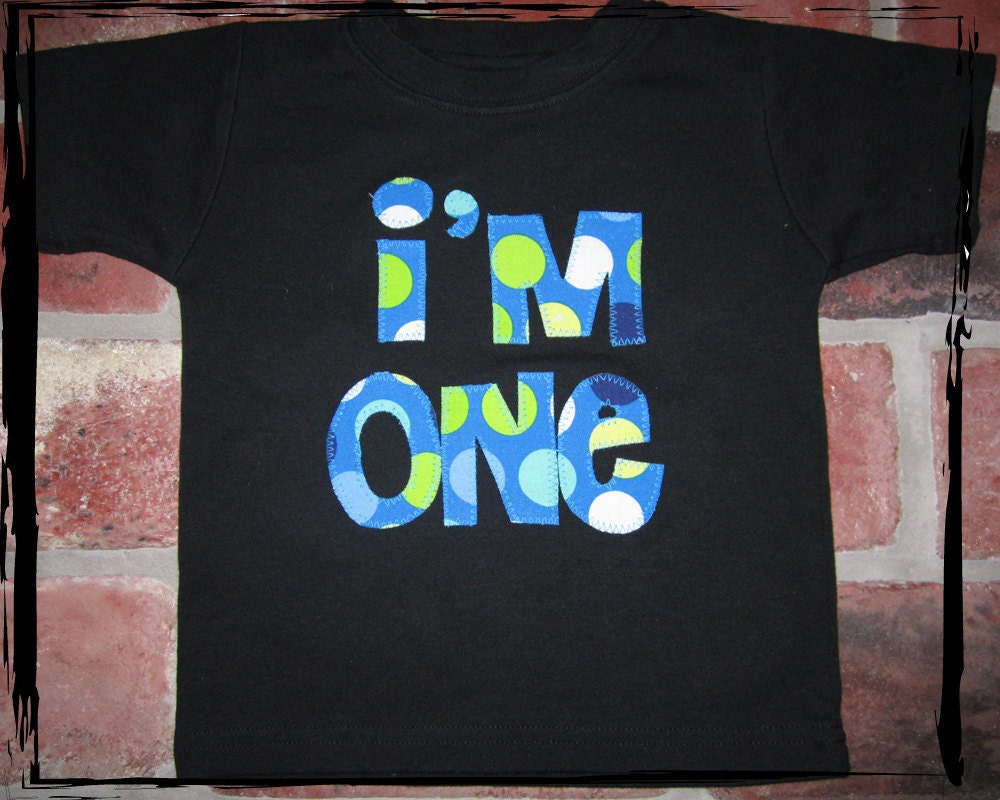 I'M ONE Happy Birthday Onesie or T-Shirt
