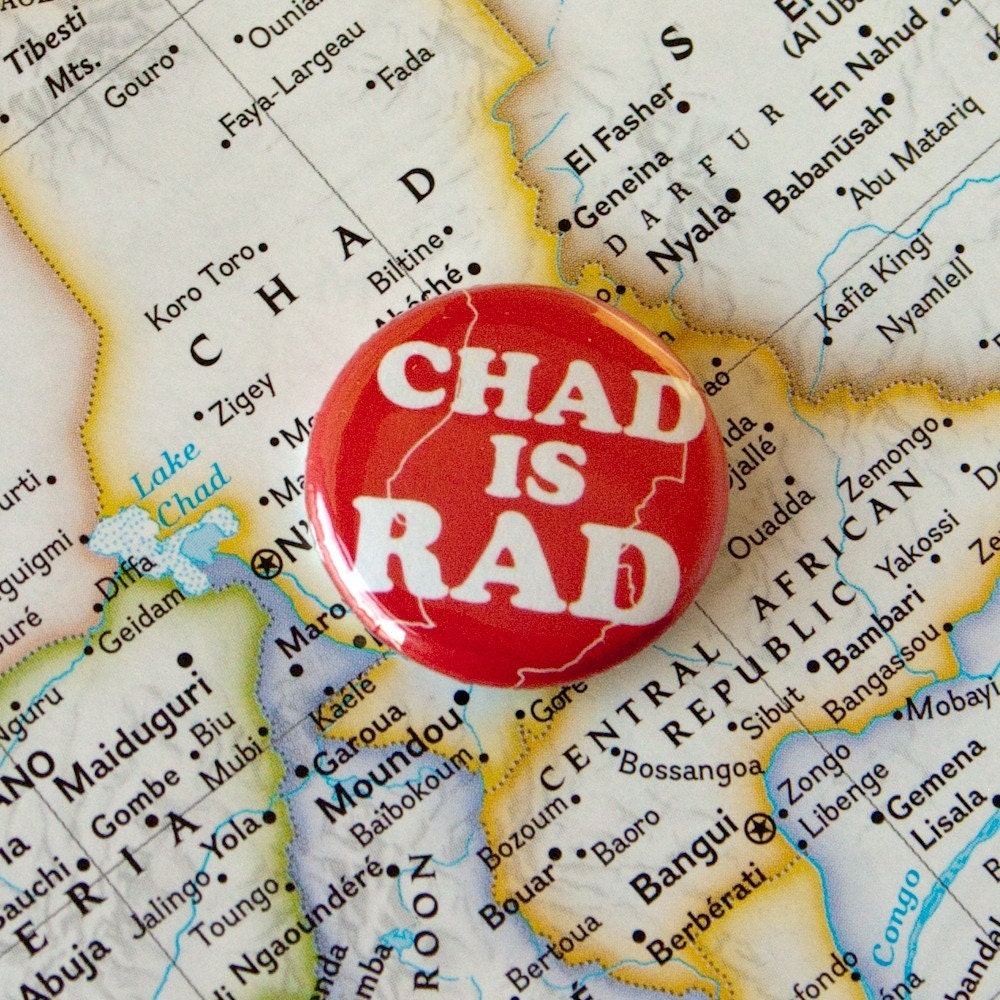 Chad is Rad One Inch Pinback Button