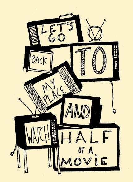 Half of a Movie art print