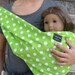 LARGE-Baby Doll Sling Carrier-Perfect For American Girl Dolls-READY To SHIP- Lime Polka Dots-Free Shipping When Purchased With A Wrap