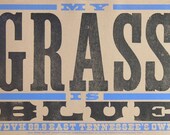 MY GRASS IS BLUE POSTER HAND PRINTED LETTERPRESS BLUEGRASS
