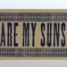 YOU ARE My SUNSHINE Oversize Letterpress Postcard Hand Printed