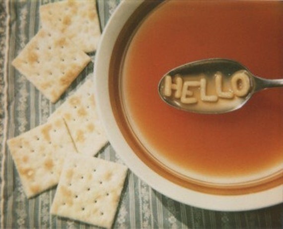 Hello Soup - 8x10 Retro Polaroid Print - Fine Art Print - Alphabet Soup Tomato Soup Food Kitchen