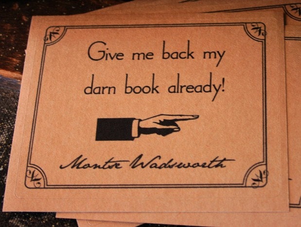 Give me back my darn book - personalized Kraft Bookplates set of 18 - Montserrat