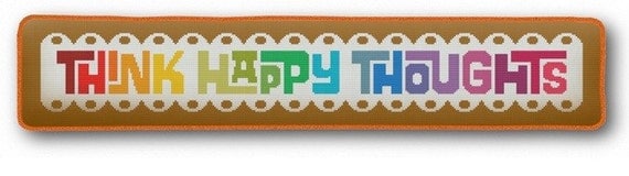 Think Happy Thoughts needlepoint kit