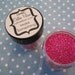 Raspberry Soda Pink - Ultra Fine Glitter - Semi-Transparent ultrafine