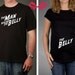 Mom and Dad To Be GIFT SET - The Belly and The Man Behind the Belly Tshirts