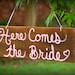 Here Comes The Bride Wedding sign. Pink Ceremony Sign. Flower Girl Sign. Rustic Wedding. Ring Bearer Sign. Hand Painted Wedding Signs