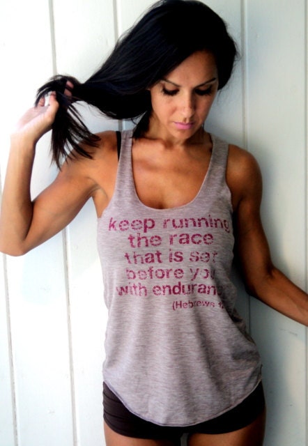 Keep Running the Race that is Set Before You with Endurance Burnout Workout Tank Size SMALL