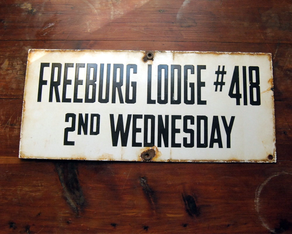 Vintage Porcelain Enamel Advertising Sign Freemason Masonic Lodge 418 Freeburg, Illinois