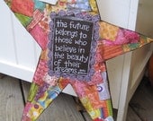 MADE TO ORDER Believe in Your Dreams Star Wall Hanging