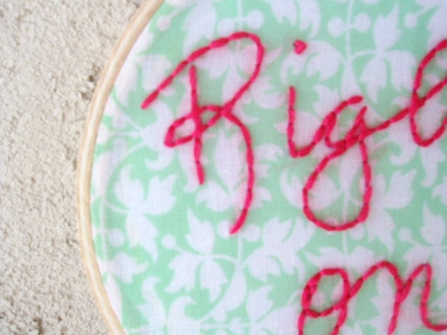 Embroidery Hoop Home Decor - Right On