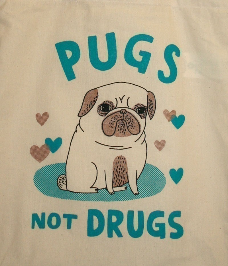 Pugs Not Drugs tote bag ORIGINAL