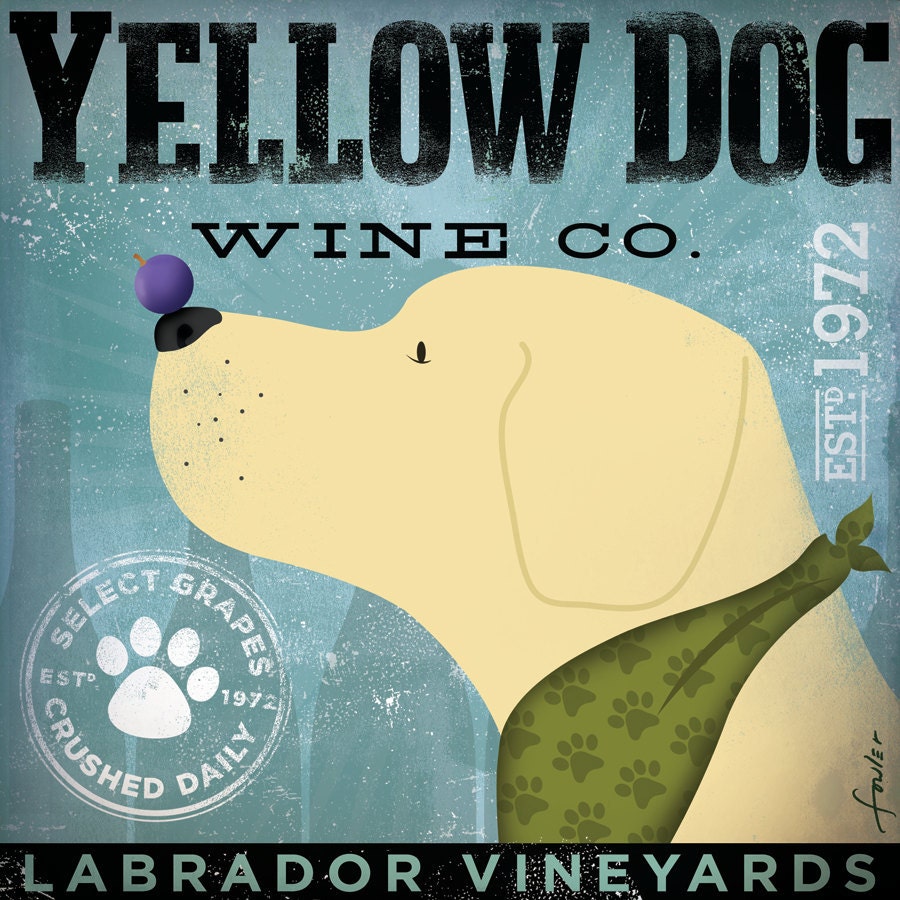 Yellow Dog Wine Company original illustration graphic art on canvas 12 x 12 by stephen fowler