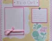 IT'S A GIRL baby 12x12 Premade Scrapbook Page