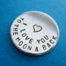 Personalized Accessory - I love you to the moon and back - Keepsake Token - Custom Golf Ball Marker