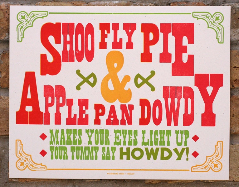 Shoo Fly Pie letterpress poster