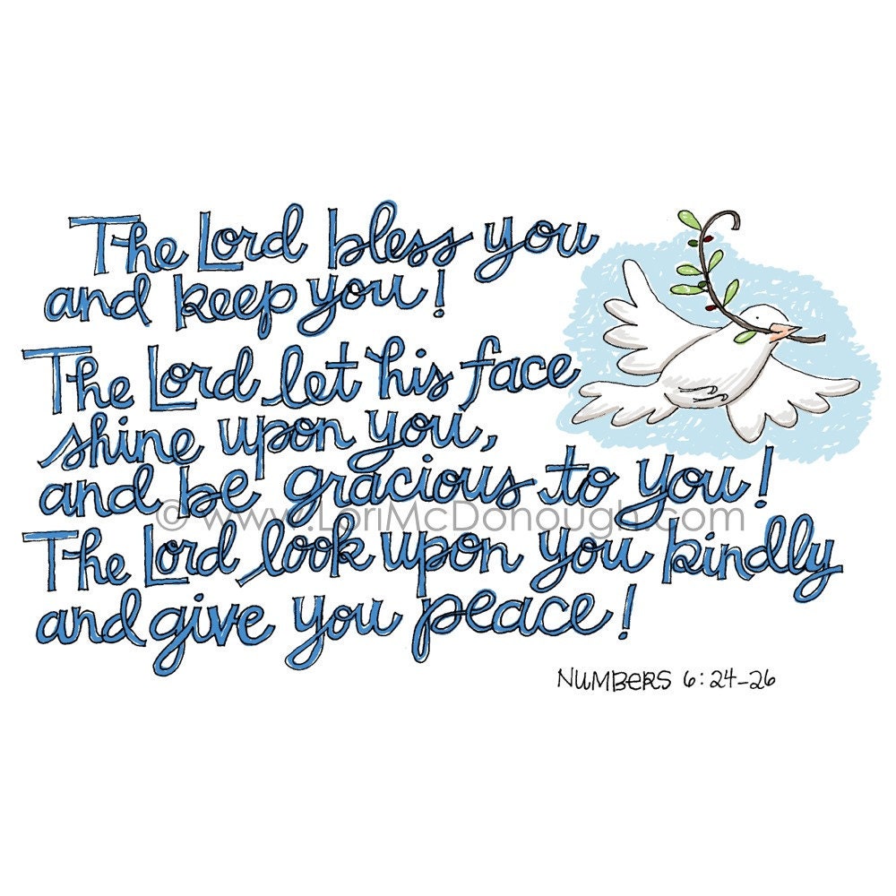 God bless you and keep you