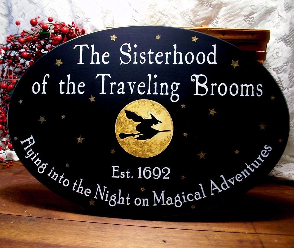 Witch Wood Sign Sisterhood of the Traveling Brooms Halloween Painted Plaque