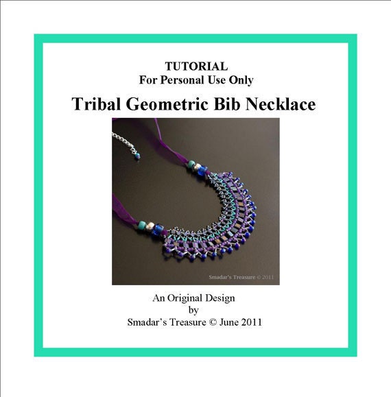 Beading Tutorial - Tribal Geometric Bib Necklace - PDF File -  for Personal Use Only