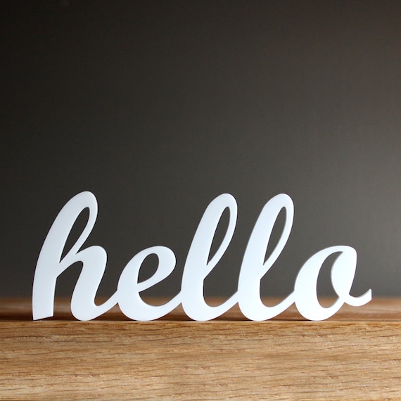hello acrylic sign