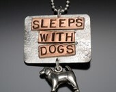 Sleeps with Dogs