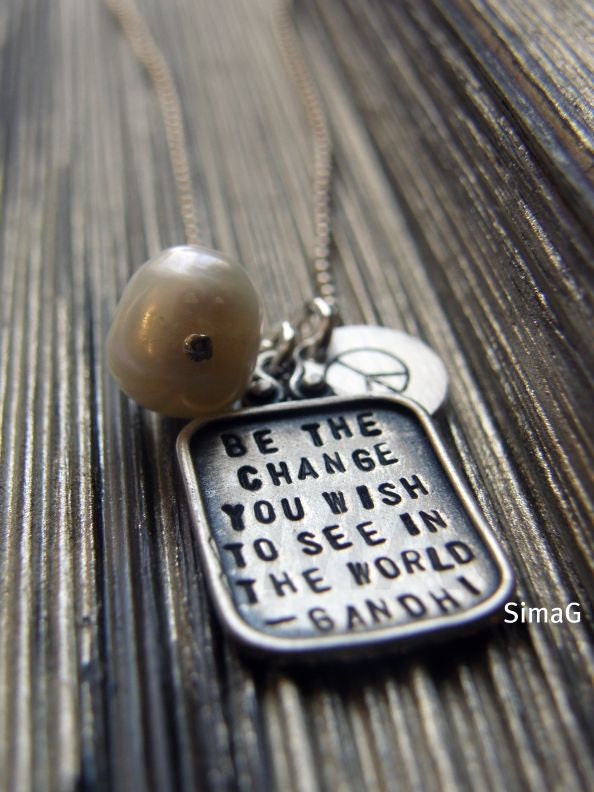 Be The Change - quotation by Mahatma Gandhi - PERSONALIZED IT - Sterling Silver Charm -Simag