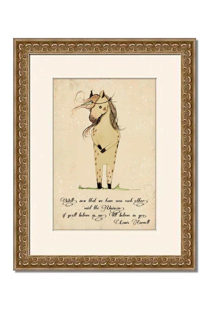 Unicorn quote, 'if you'll believe in me, I'll believe in you. Print 8x11 inches
