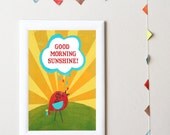 Good Morning Sunshine Eco Friendly 11x14 Poster