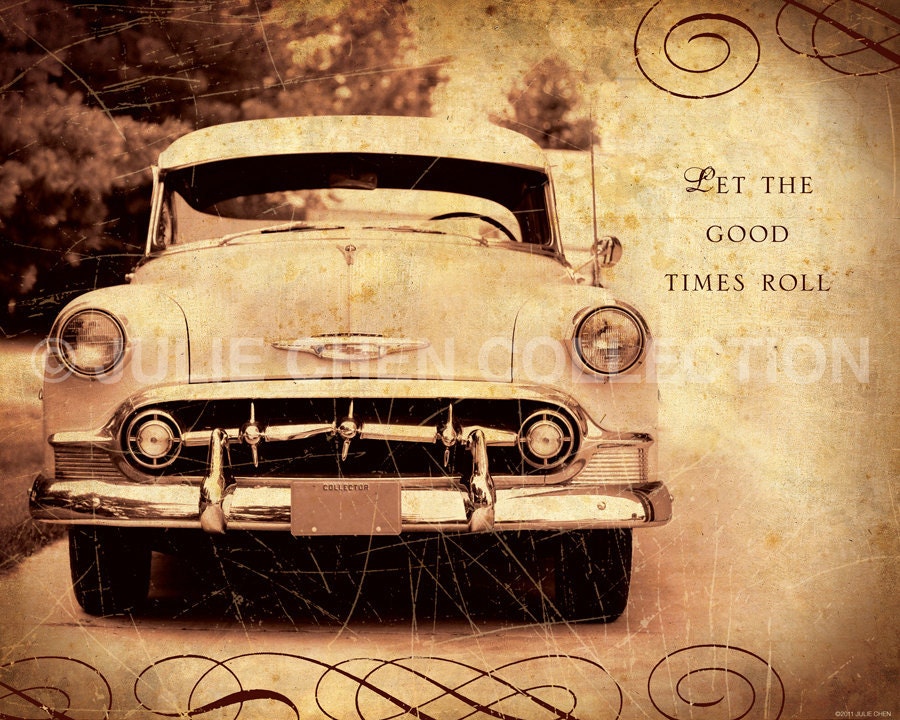 Let the Good Times Roll 8x10 Fine Art Print Inspiration Art Category