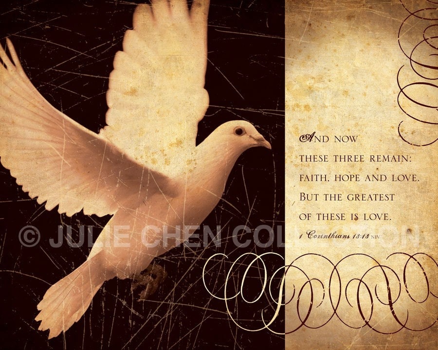 Scripture Art, Inspirational Art, Bible Verse Art, Christian Art : FAITH HOPE LOVE (1 Corinthians 13) 8x10 Fine Art Print