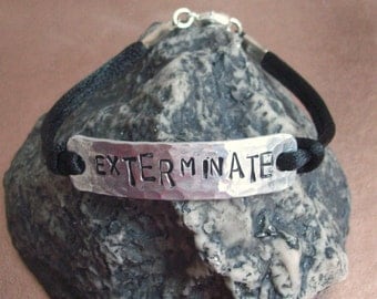 EXTERMINATE - hand-stamped aluminium bracelet