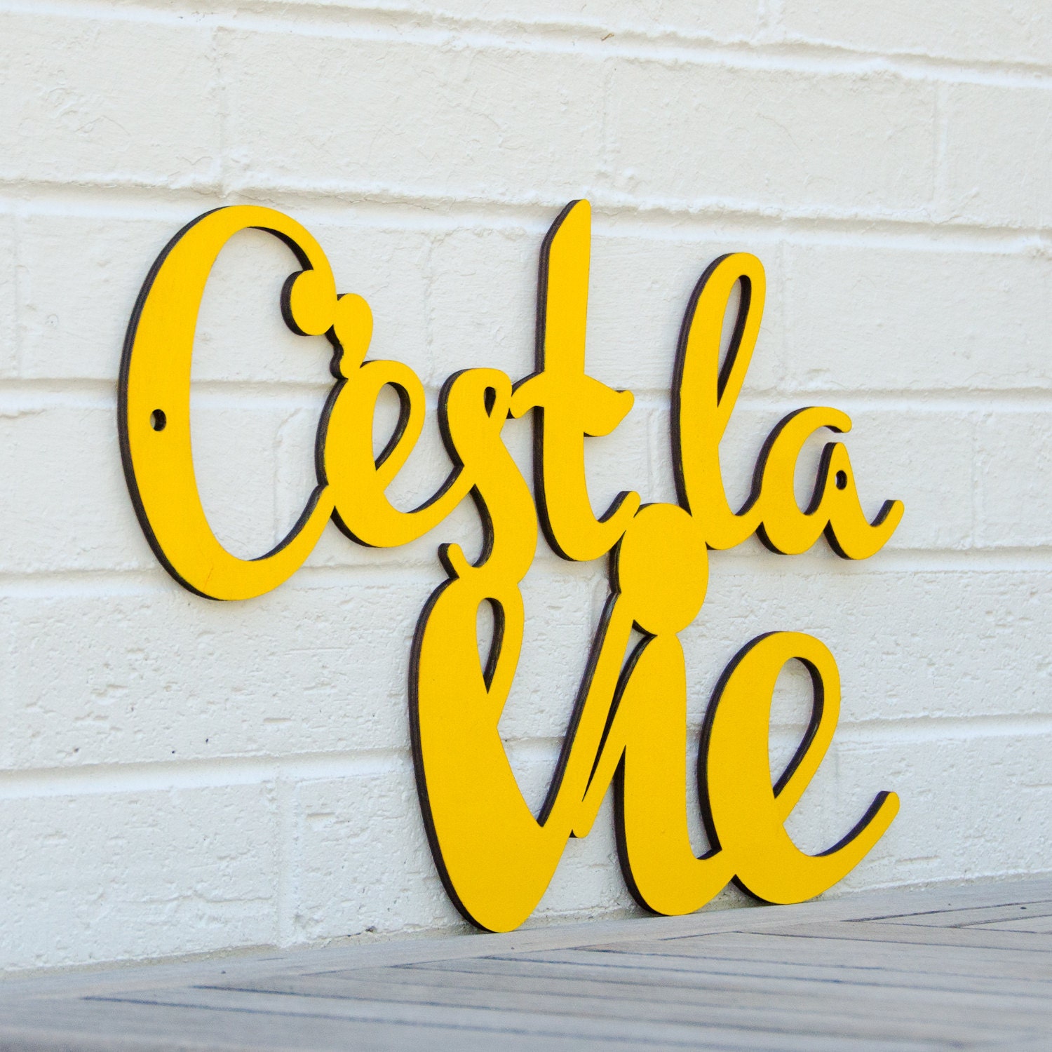 C'est la Vie (French, Such is Life)