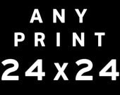 Photography Any 24x24 personalize it print poster size make any photo 24x24 photo large format home decor mural