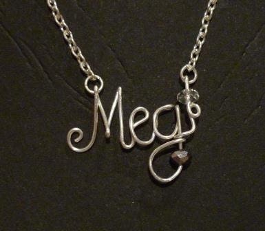 Handmade - Meg - Wire Written Word Name Necklace - Silver Non Tarnish & Crystal Beads