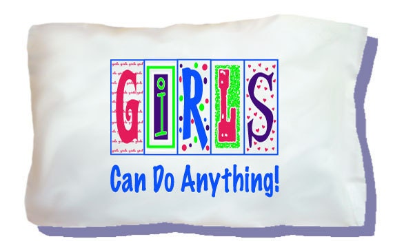 Girls Can Do Anything Glow in the Dark Pillowcase by Comfy Cozy Il_170x135