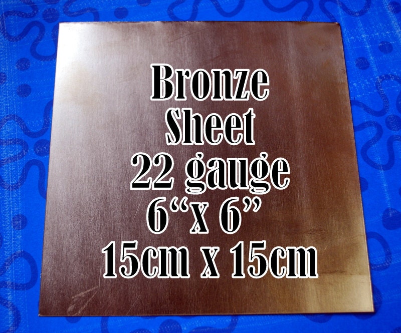 22 Gauge Bronze  Sheet  6" x 6" FREE US SHIPPING